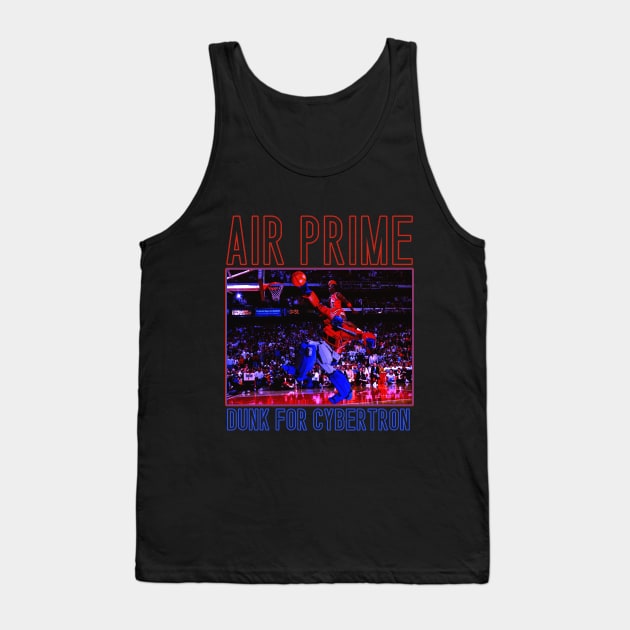 AIR PRIME - Dunk For Cybertron Tank Top by The Dark Vestiary